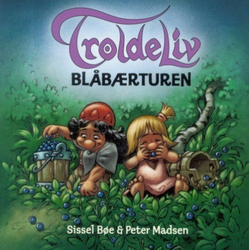 Troldeliv: Blåbærturen, hb.