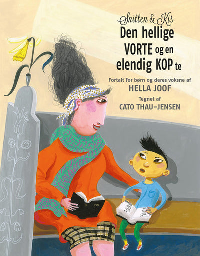 Snitten og Kis - Den hellige vorte og en elendig kop te