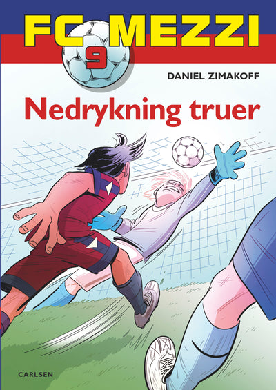 FC Mezzi 9:  Nedrykning truer