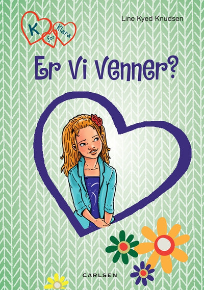 K for Klara 11: Er vi venner?