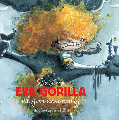 Eva Gorilla vil gerne være modig