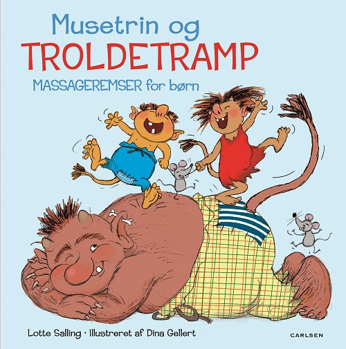 Musetrin &amp; troldetramp - Massageremser for børn