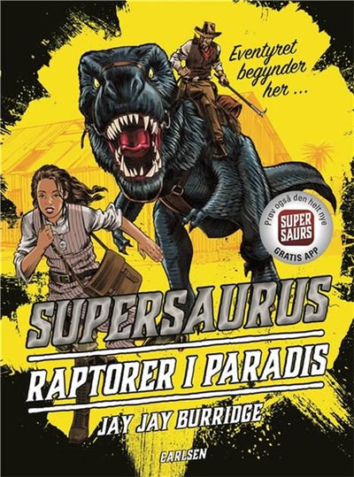 Supersaurus (1) - Raptorer i paradis