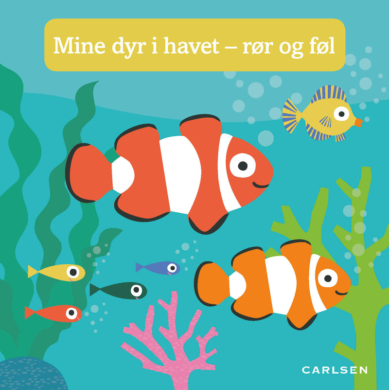 Mine dyr i havet - rør og føl
