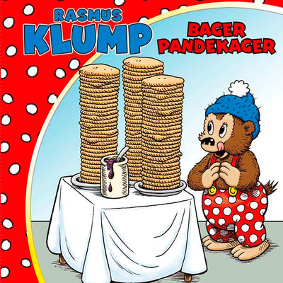 Rasmus Klump bager pandekager