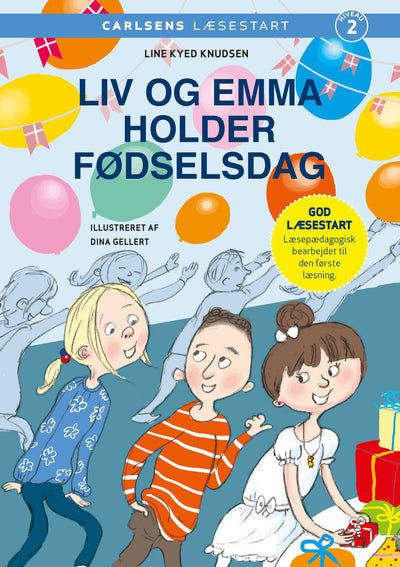 Carlsens Læsestart - Liv og Emma holder fødselsdag