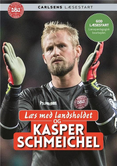 Læs med landsholdet - og Kasper Schmeichel