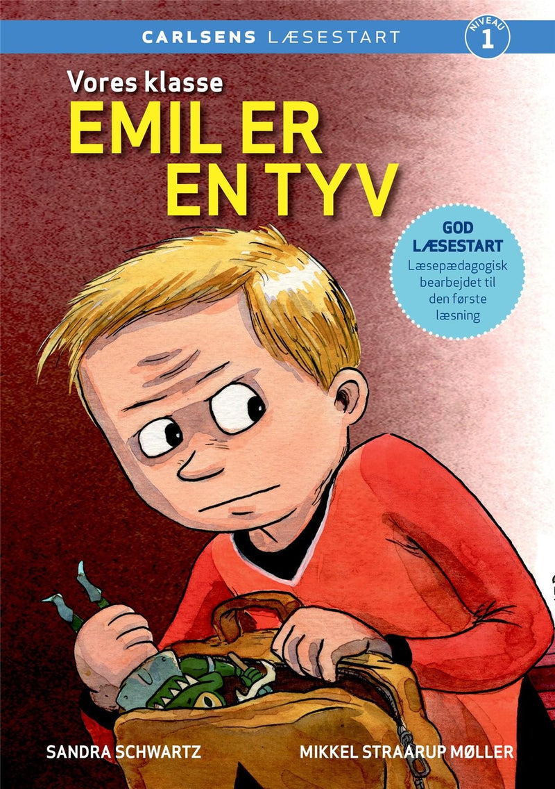 Carlsens Læsestart - Vores klasse - Emil er en tyv