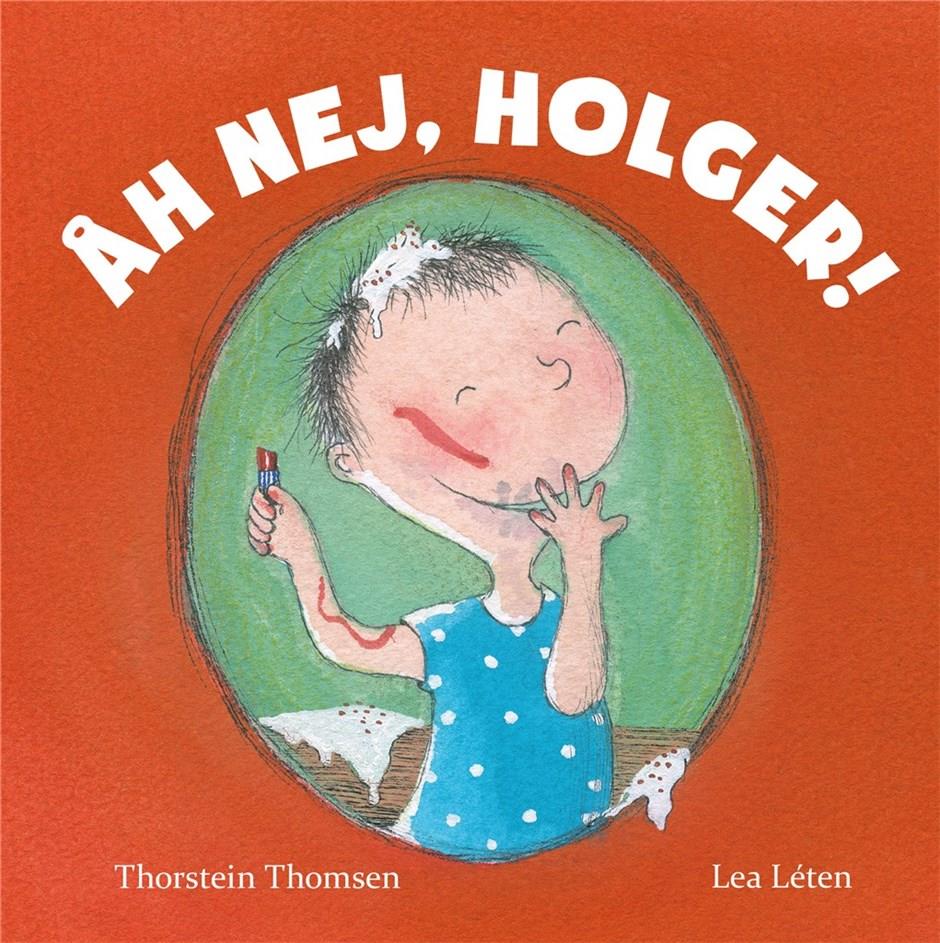 Åh nej, Holger!