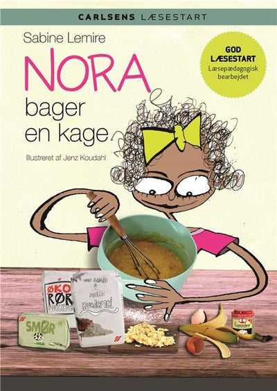 Carlsens Læsestart - Nora bager en kage