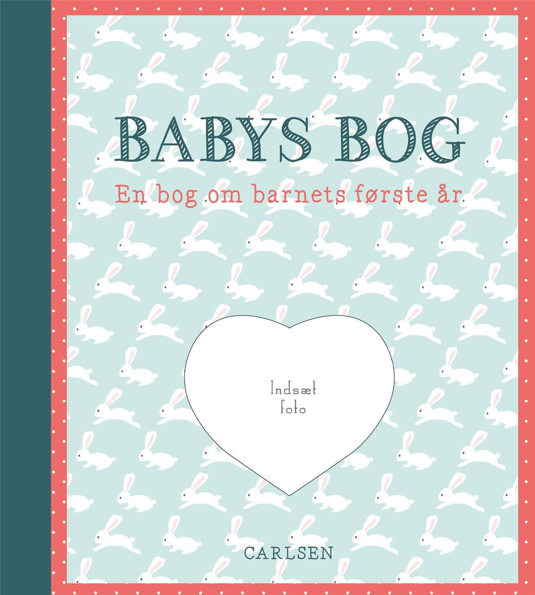 Babys bog - en bog om barnets første år