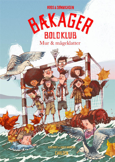 Bækager Boldklub (3) - Mur og mågeklatter
