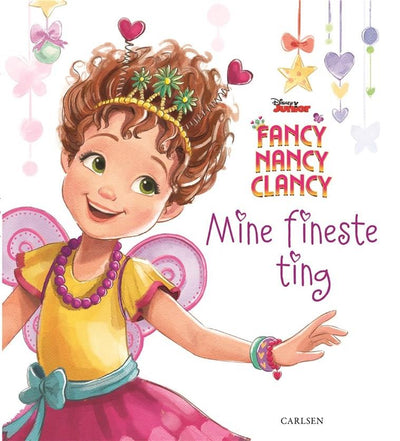 Fancy Nancy Clancy: Mine fineste ting