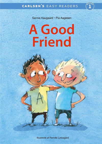 Carlsen's Easy Readers - A Good Friend