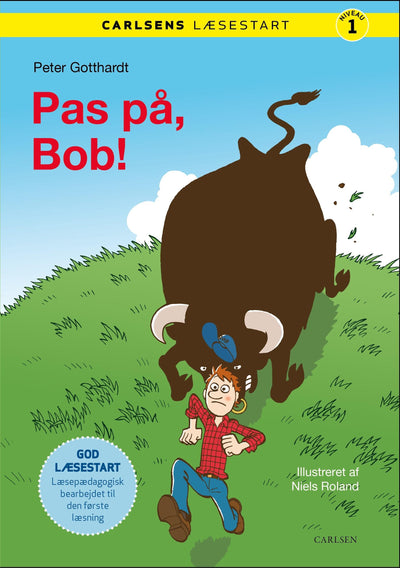 Carlsens læsestart - Pas på, Bob!