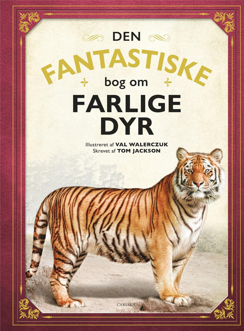 Den fantastiske bog om farlige dyr