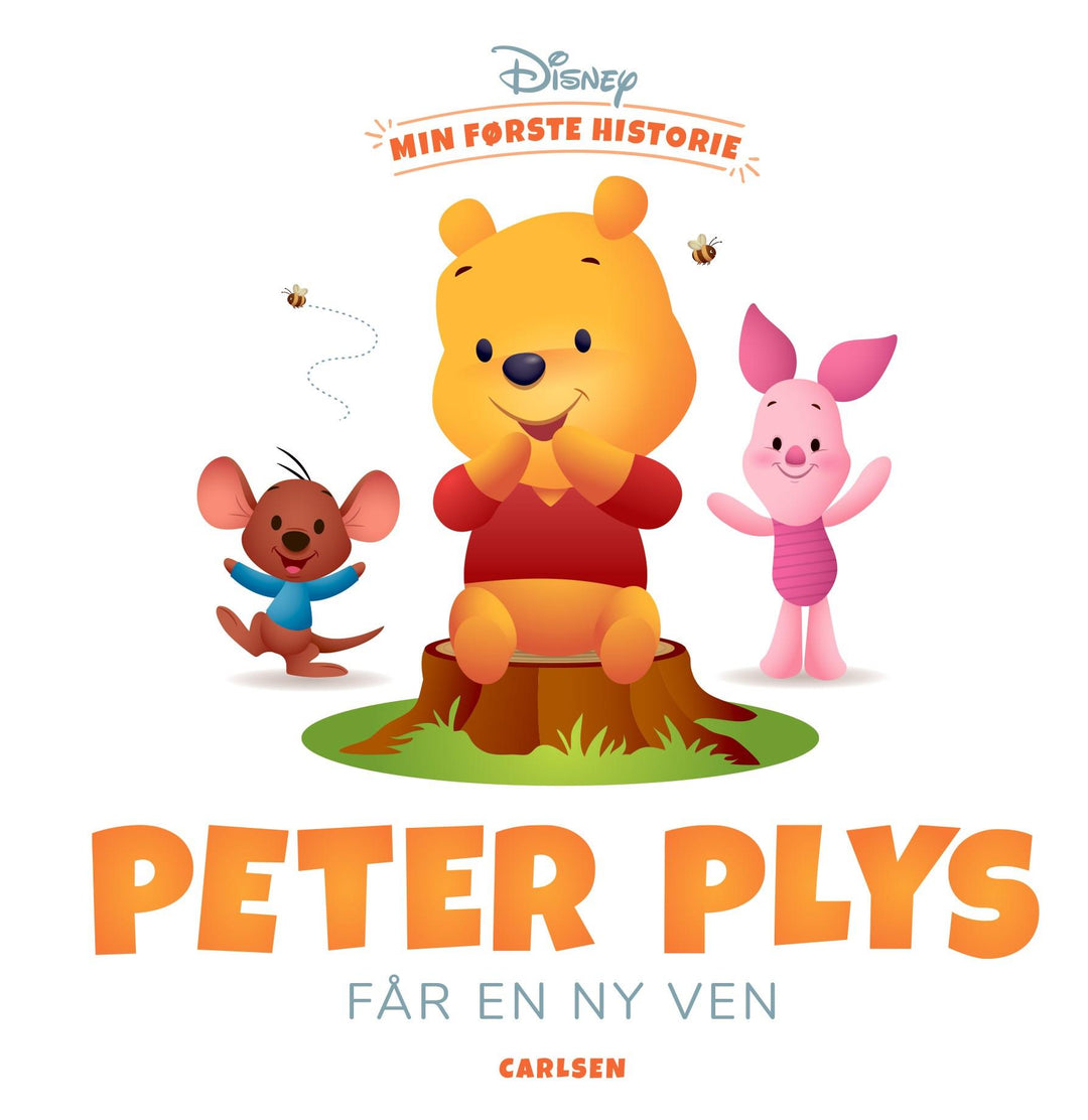 Min første historie - Peter Plys får en ny ven