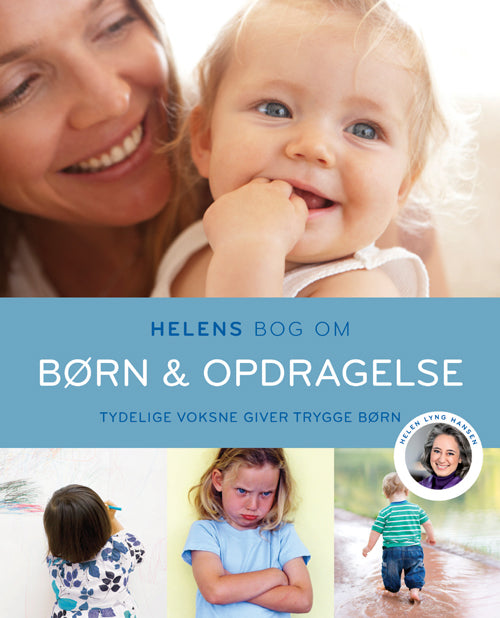 Helens bog om børn &amp; opdragelse