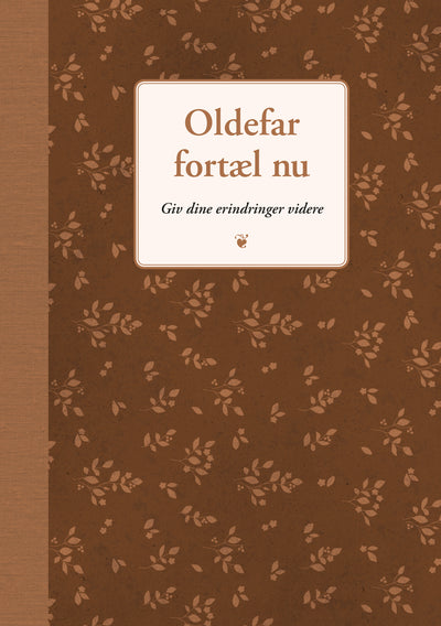 Oldefar fortæl nu