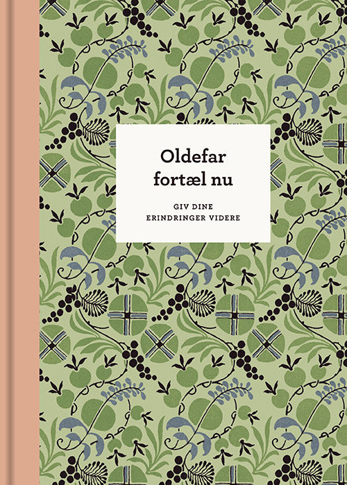 Oldefar, fortæl nu – 3. udg.