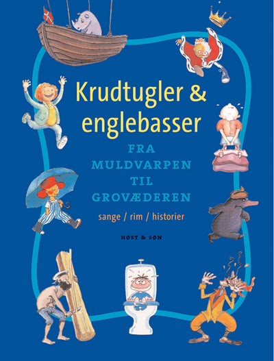 Krudtugler og englebasser - fra Muldvarpen til Grovæderen