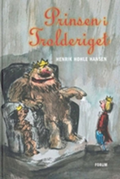 Prinsen i trolderiget