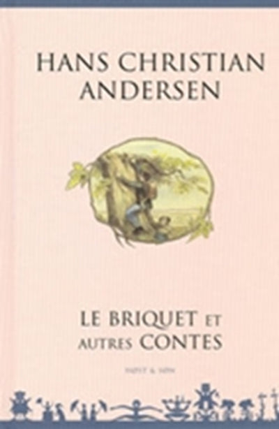 Le Briquet et autres contes - Fransk/French