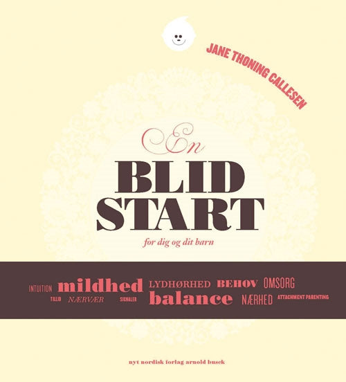 En blid start - for dig og dit barn