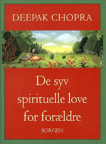 De syv spirituelle love for forældre