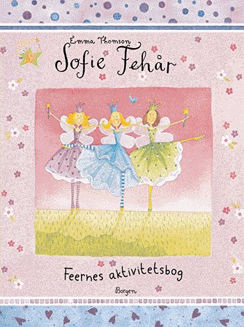 Sofie Fehår - Feernes aktivitetsbog