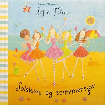 Sofie Fehår - Solskin og sommersjov