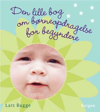 Den lille bog om børneopdragelse for begyndere
