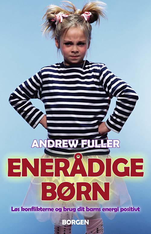Enerådige børn