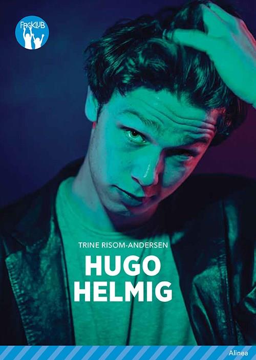 Hugo Helmig, Blå Fagklub