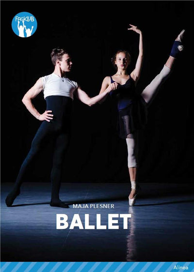 Ballet, Blå Fagklub