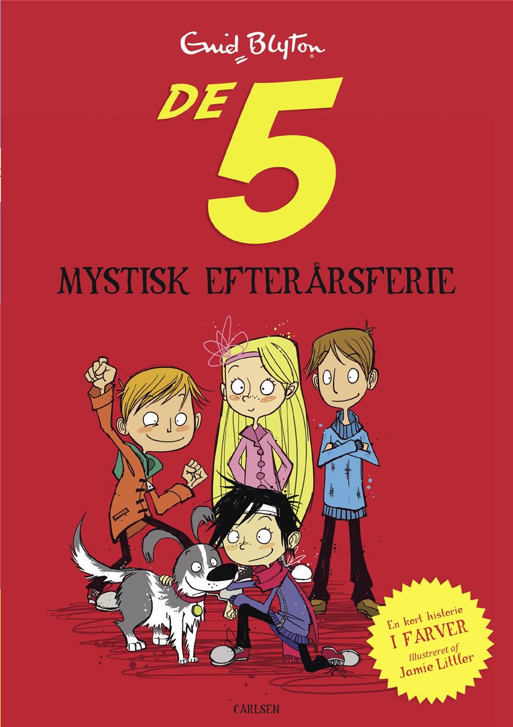 De 5 - Mystisk efterårsferie (illustreret)