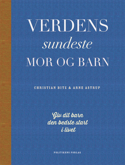 Verdens sundeste  mor og barn