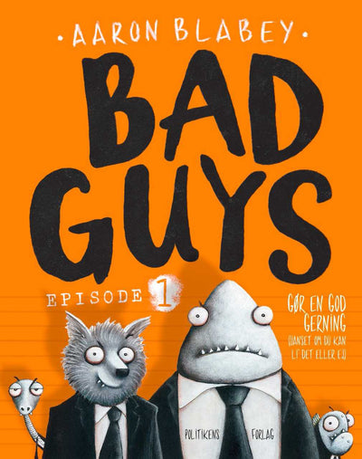 Bad Guys 1