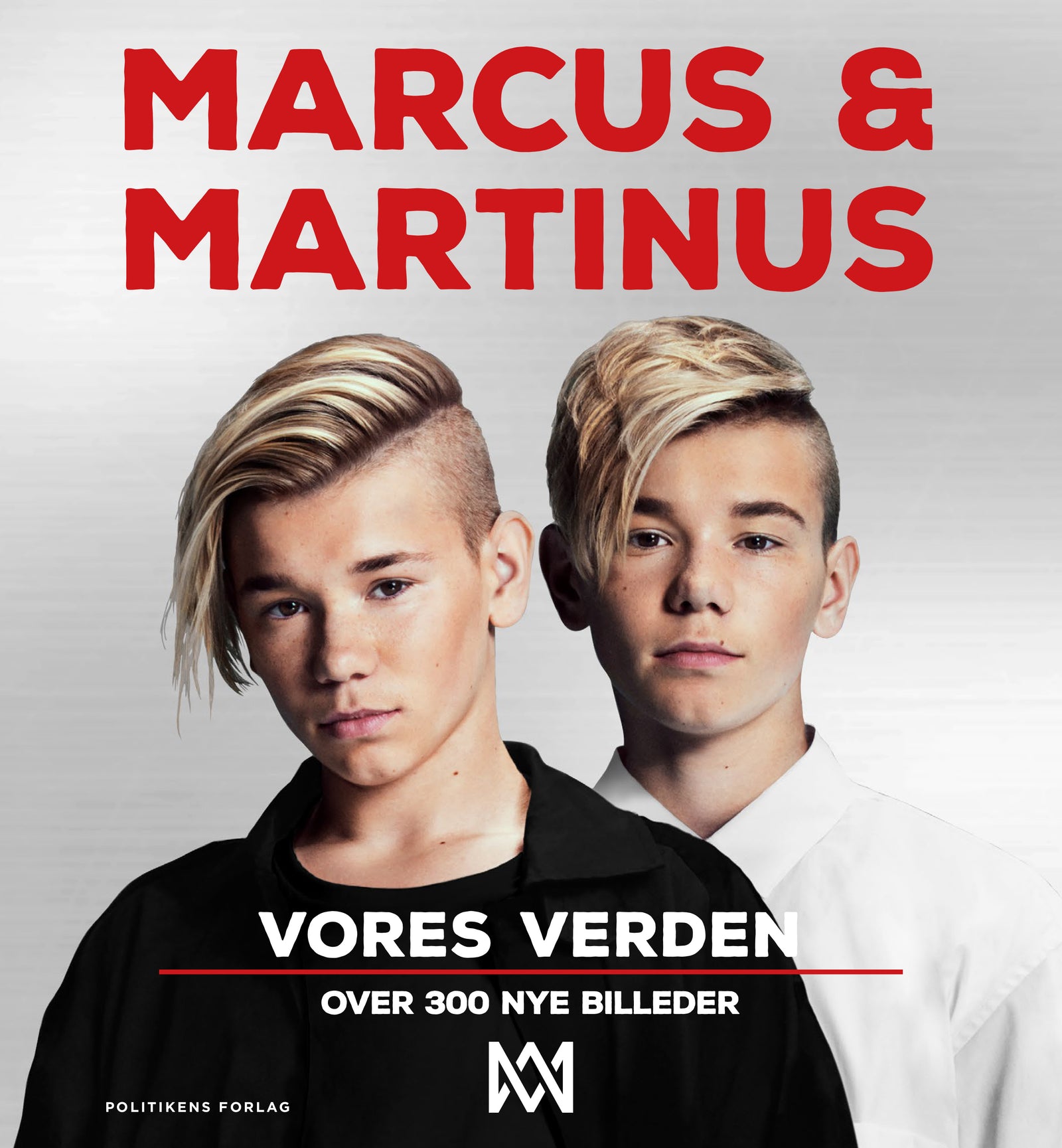 Marcus & Martinus - Vores verden