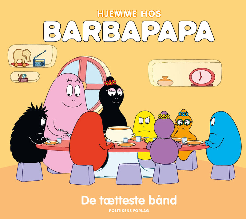 Hjemme hos Barbapapa: De tætteste bånd