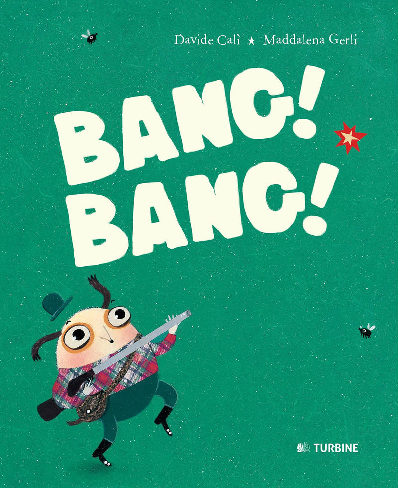 BANG! BANG!