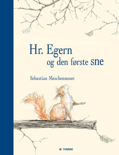 Hr. Egern og den første sne