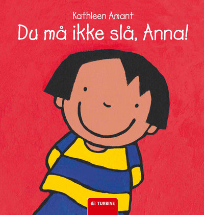 Du må ikke slå, Anna!