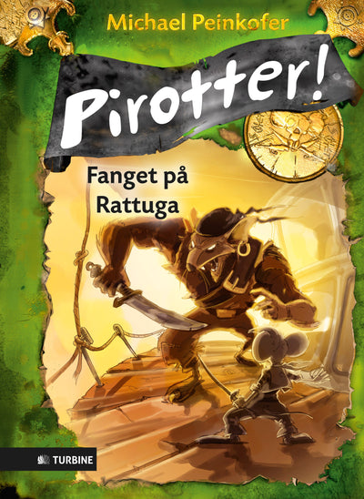 Pirotter! Fanget på Rattuga