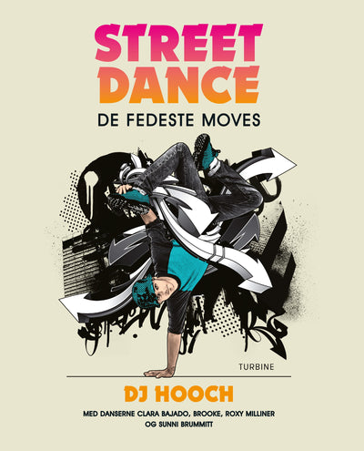 Streetdance: De fedeste moves