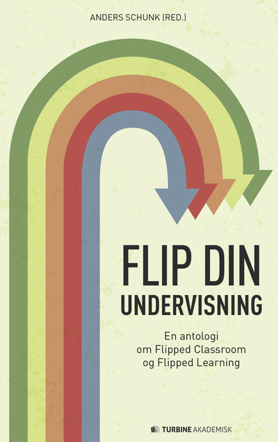 Flip din undervisning