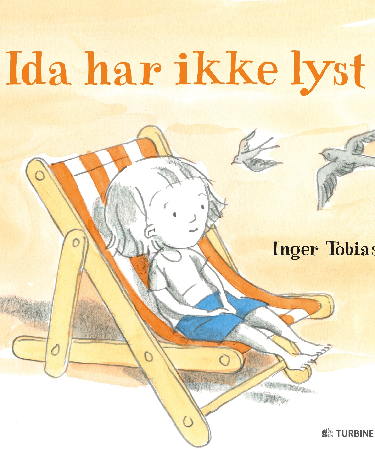 Ida har ikke lyst