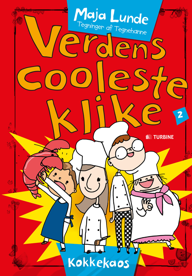 Verdens cooleste klike 2