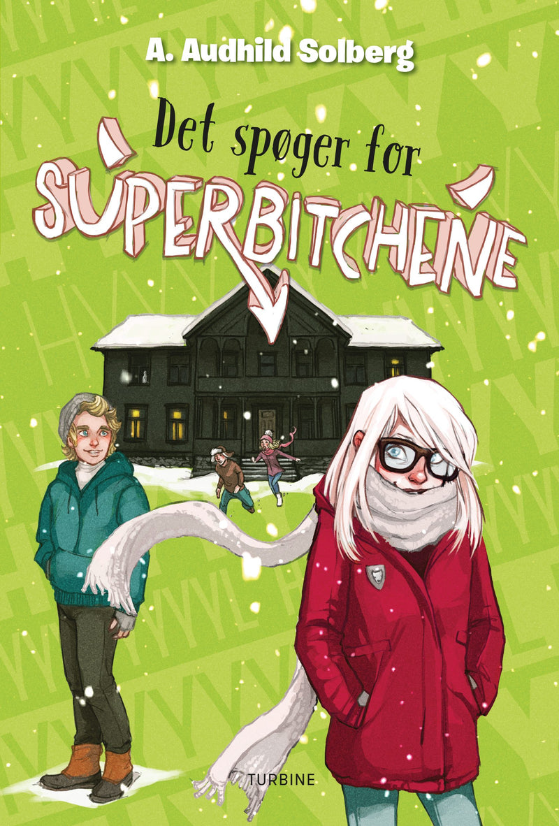 Det spøger for Superbitchene