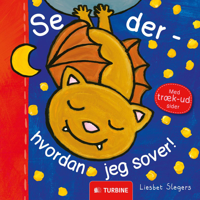 Se der – hvordan jeg sover!